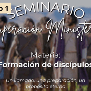 Materia  3 «Formación de discípulos» (Módulo 1)